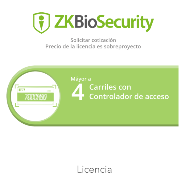Licencia para ZKBiosecurity para modulo de estacionamiento mayor a 4 carriles utilizando controlador de acceso